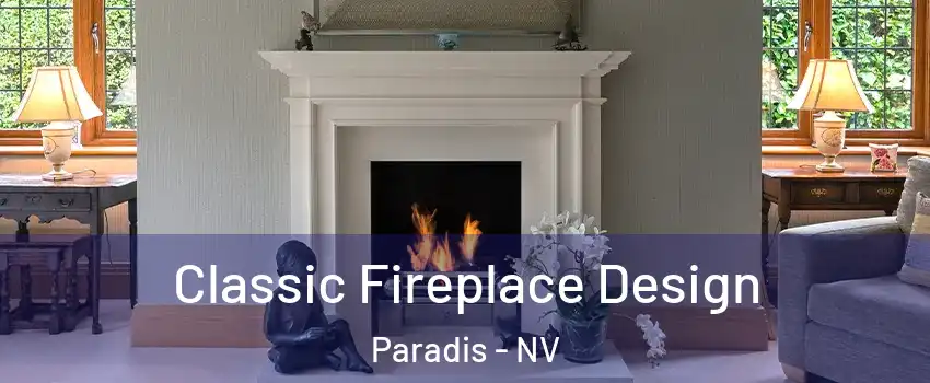 Classic Fireplace Design Paradis - NV