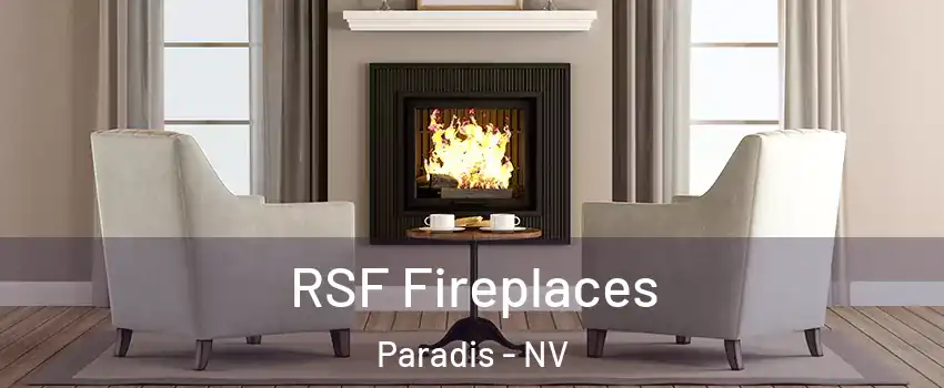RSF Fireplaces Paradis - NV